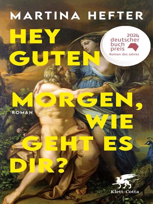 Title details for Hey guten Morgen, wie geht es dir? by Martina Hefter - Available